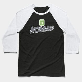 Nomad World Traveler Jetsetter Expat Freelancer Baseball T-Shirt